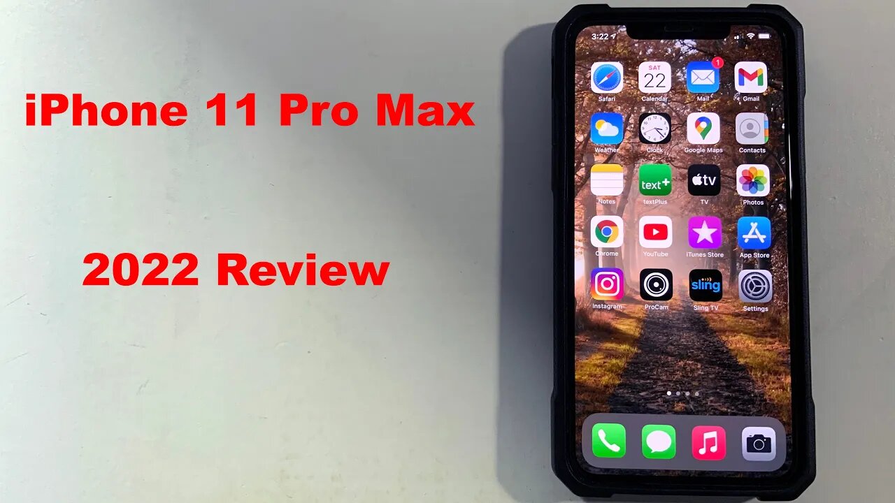 iPhone 11 Pro Max 2022 Review