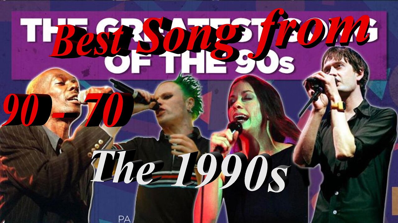 Best Song from The 1990s *90 - 70*