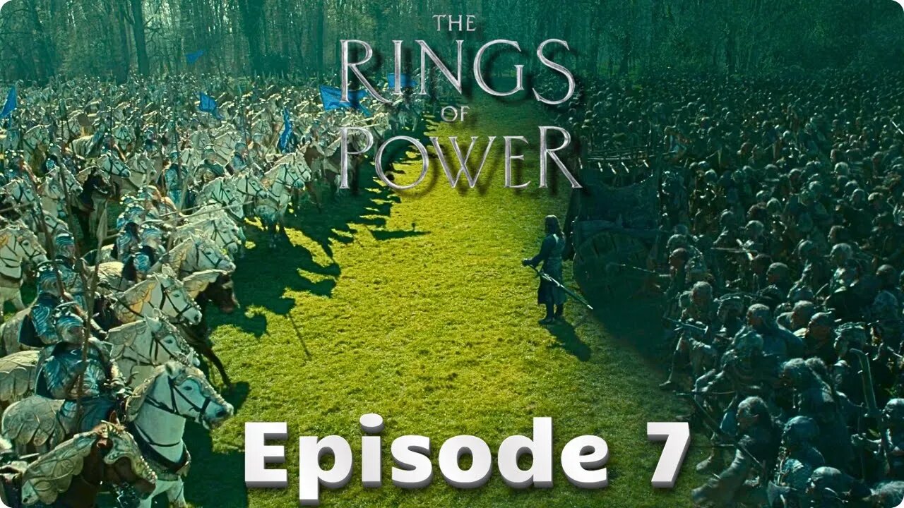 Rings of Power Episode 7 | Epic Battle or Nonsense?