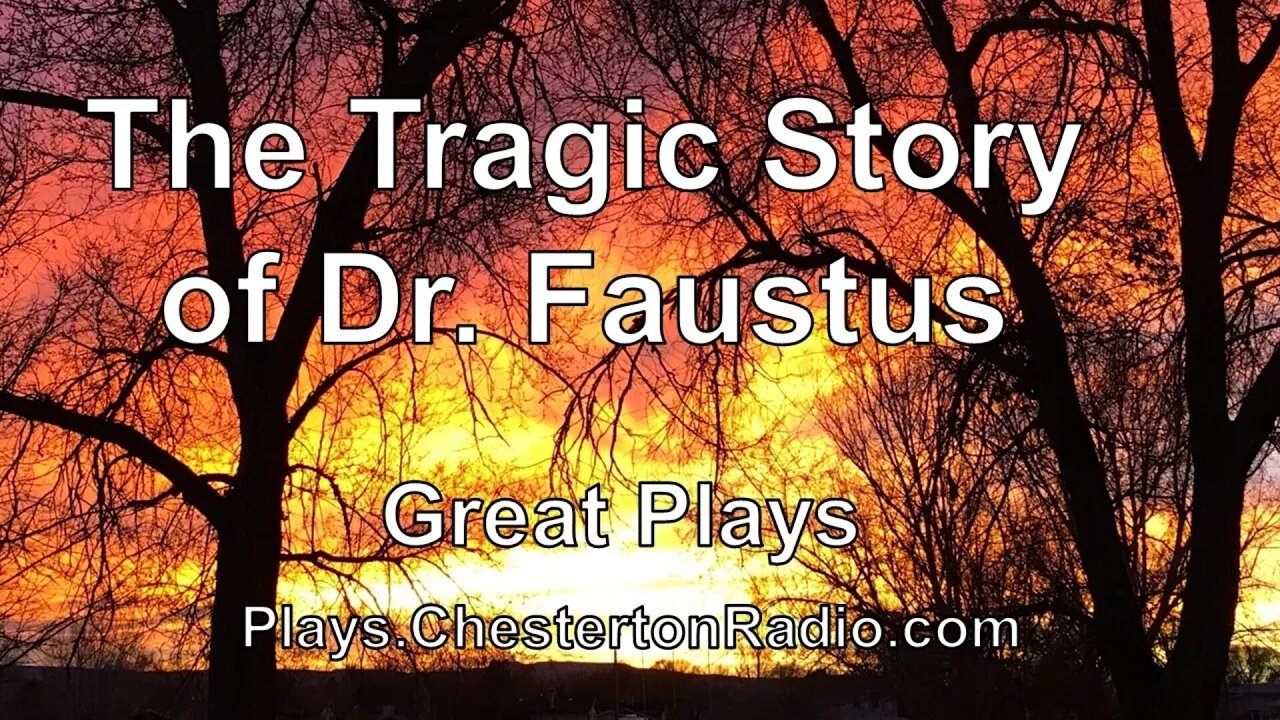 The Tragic Story of Dr. Faustus - Great Plays