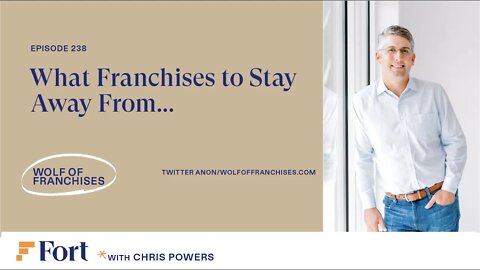 The Wolf of Franchises on What to Stay Away From