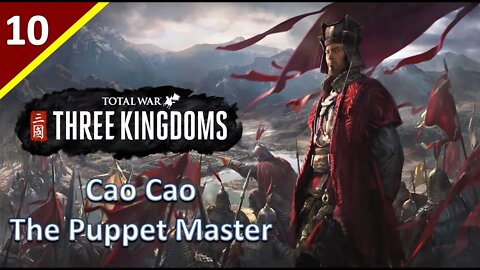 (Finale) Cao Cao (Legendary Romance) l Rise of the Warlords - Total War: Three Kingdoms Part 10