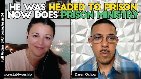 Getting Started in Prison Ministry - Daren Ochoa’s