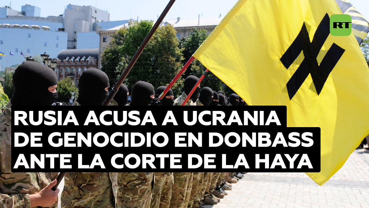 Rusia presenta a La Haya las pruebas del genocidio en Donbass por parte de Kiev