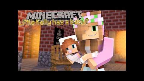 Minecraft - LITTLE KELLY HAS A BABY!