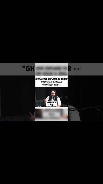 Mona Love A.k.a Don’t Call Me White Girl Says Gillie & Wallo “Ghosted Her”