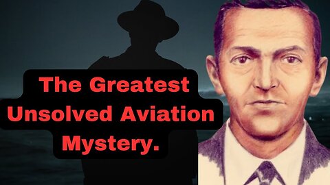 “The Unsolved Mystery of D.B. Cooper: America’s Most Infamous Hijacker”