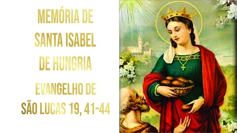 Memória de Santa Isabel de Hungria