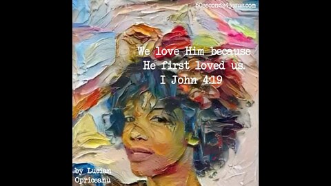 Jesus loved us first!