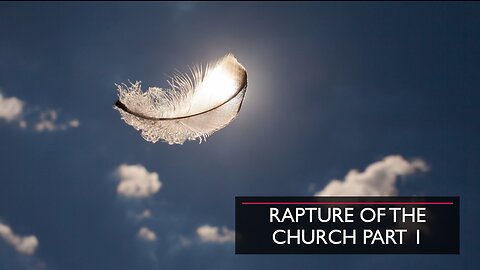 2023-05-04 22.09.39 230505_Eschataology_Rapture part1