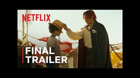 ONE PIECE | Final Trailer | Netflix