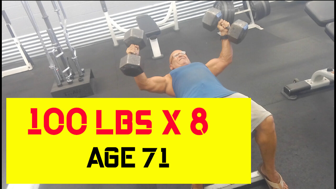 New Personal Best - Age 71 - 100 lb Dumbbell Flies on Flat Bench