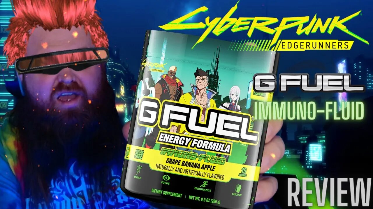 G Fuel IMMUNO-FLUID: Cyberpunk: Edgerunners REVIEW