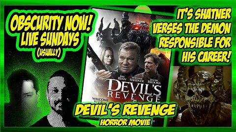 Obscurity Now! #124 #Devil's Revenge