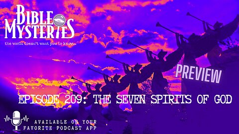 PREVIEW - The Seven Spirits of God-Exploring Who They Are and Their Role in Revelation