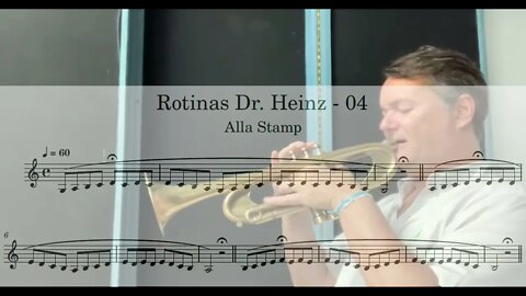 Rotinas Diárias para Trompete - Parte I(04) [NOTAS LONGAS] - Alla Stamp, com Dr. Heinz