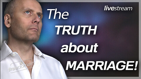 THE TRUTH ABOUT MARRIAGE!