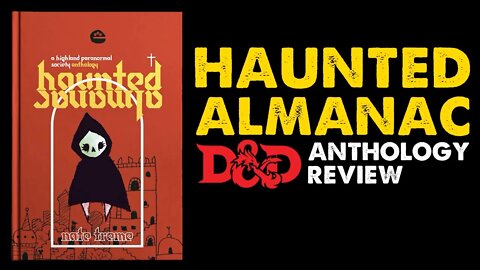 Haunted Almanac: DnD Compendium Review