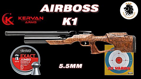 Kervan Arms Airboss K1 5.5mm shooting JSB 15.89gn pellets at 55 yards