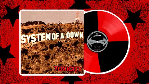 System Of A Down - Toxicity