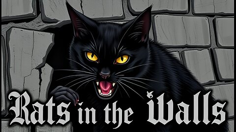 Rats in the walls. A lovecraftian song