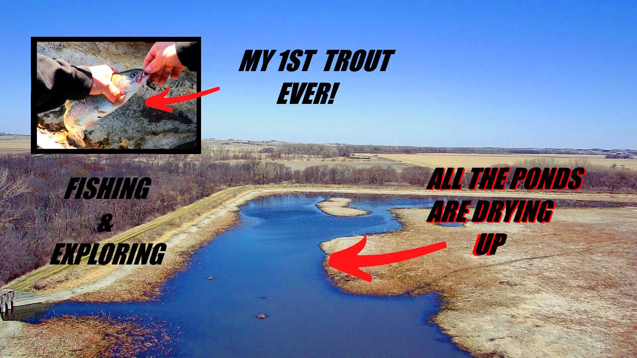 Exploring and fishing ponds are drying up