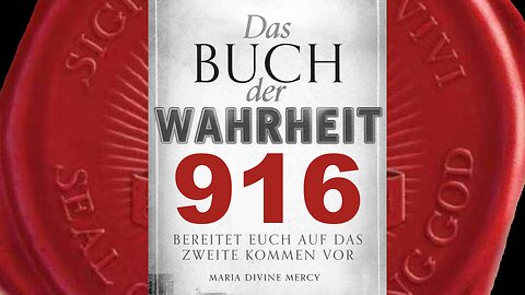 Gott Vater: Wer in heidnische Familien geboren wurde Ich bin barmherzig( Buch der Wahrheit Nr 916)
