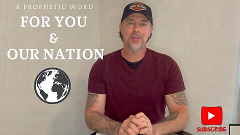 A PROPHETIC word for you & our nation!!