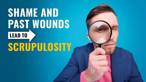 Struggling with Scrupulosity? This Might Be Why... w/ Dr. Bob Schuchts