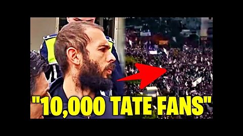10,000 Andrew Tate Fans PROTEST Outside Jail