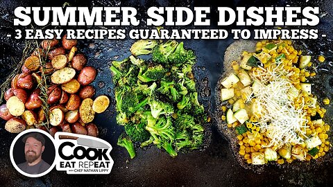 3 Easy Summer Side Dishes | Blackstone Griddles