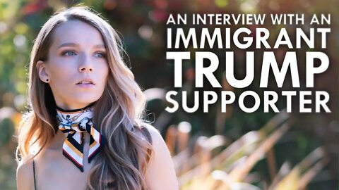 An Immigrant Trump Supporter