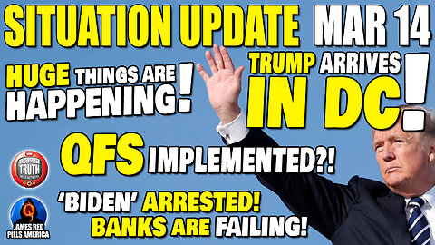 GCR NESARA/GESARA Update Mar14: QFS Incoming! Trump Arrives In DC! Something HUGE Is Happening!