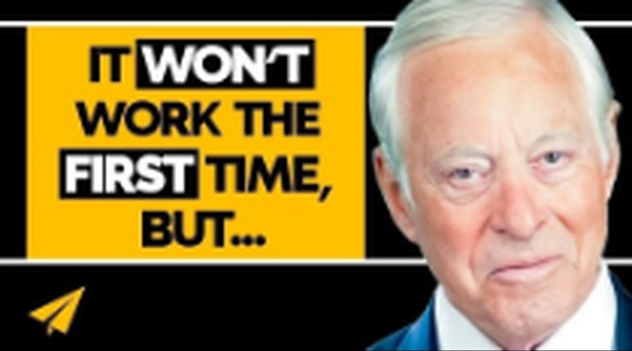 Use PROVEN SUCCESS Methods... START With THESE! - Brian Tracy - Top 10 Rules