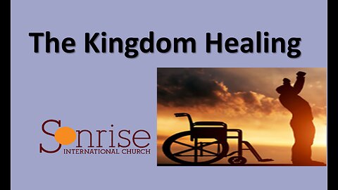 The Kingdom Healing