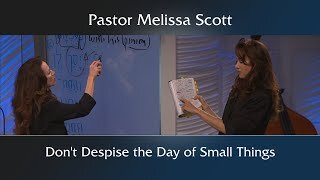 Zechariah 4:10 Don't Despise the Day of Small Things