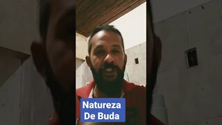 Natureza de Buda