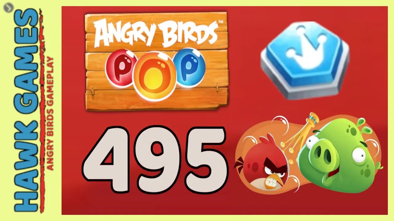 Angry Birds Stella POP Bubble Shooter Level 495 - Walkthrough, No Boosters