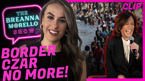 Media Backs Kamala By Lying About Her 'Border Czar' Role - Breanna Morello