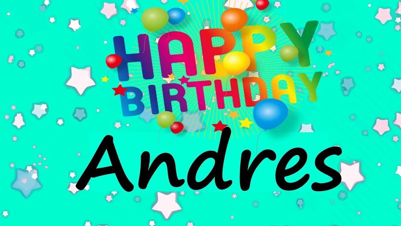 Happy Birthday to Andres - Birthday Wish From Birthday Bash
