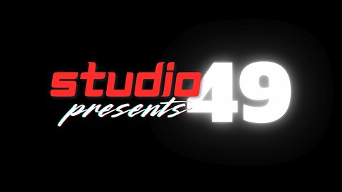 Welcome to Studio 49 Presents | EP. 0000