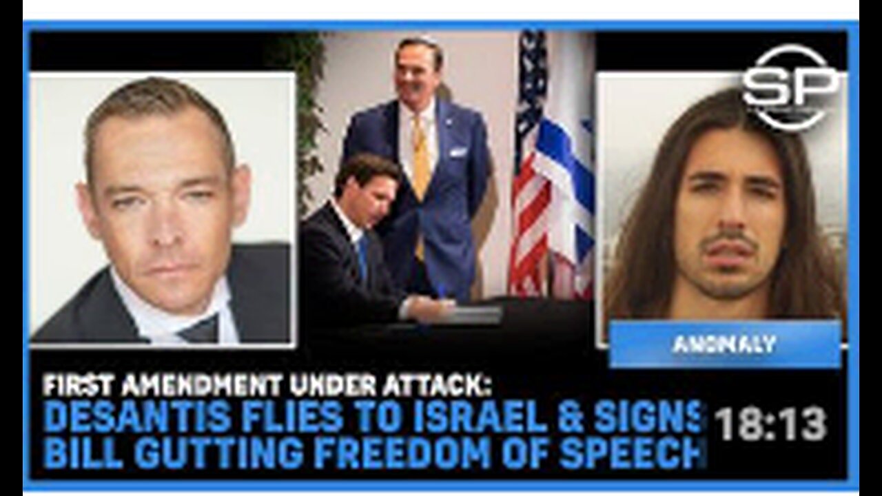 First Amendment Under Attack: Desantis Flies To ISRAEL & Signs Bill GUTTING Freedom Of Speech