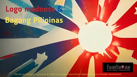 Logo Madness and Bagong Pilipinas