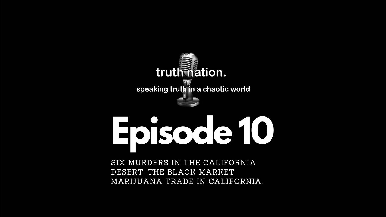 Six Murders in the California Desert. The Black Market Marijuana Trade in California
