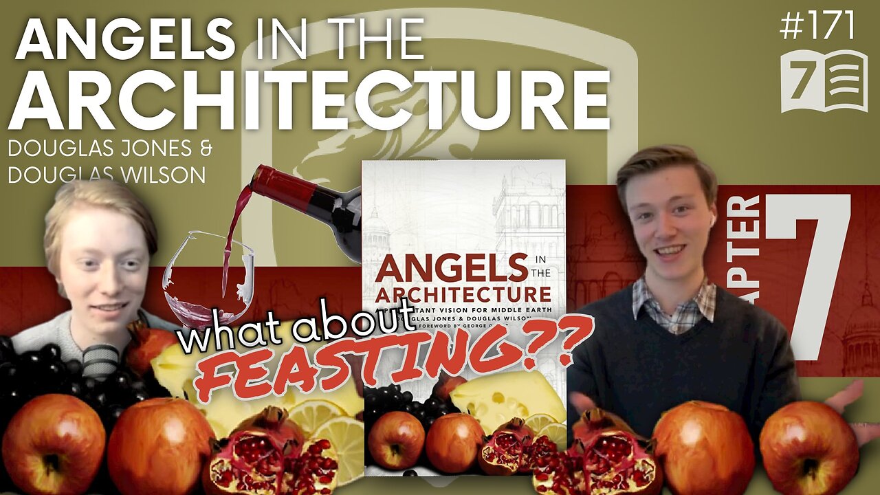 Episode 171: Angels in the Architecture – Chapter 7 | Feasting; One of Modernities Greatest Heists