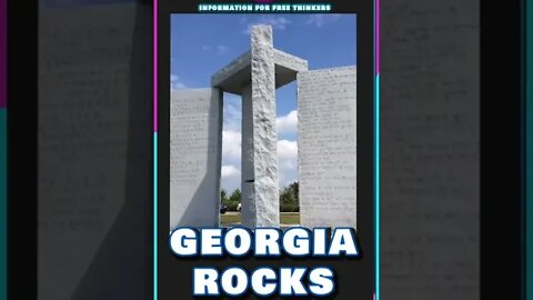 GEORGIA ROCKS - Georgia guide stones nwo #shorts