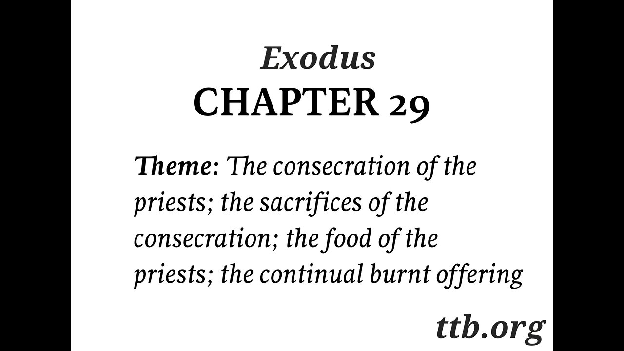 Exodus Chapter 29 (Bible Study)