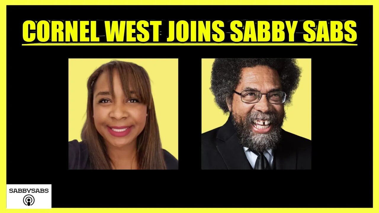 CORNEL WEST JOINS SABBY SABS