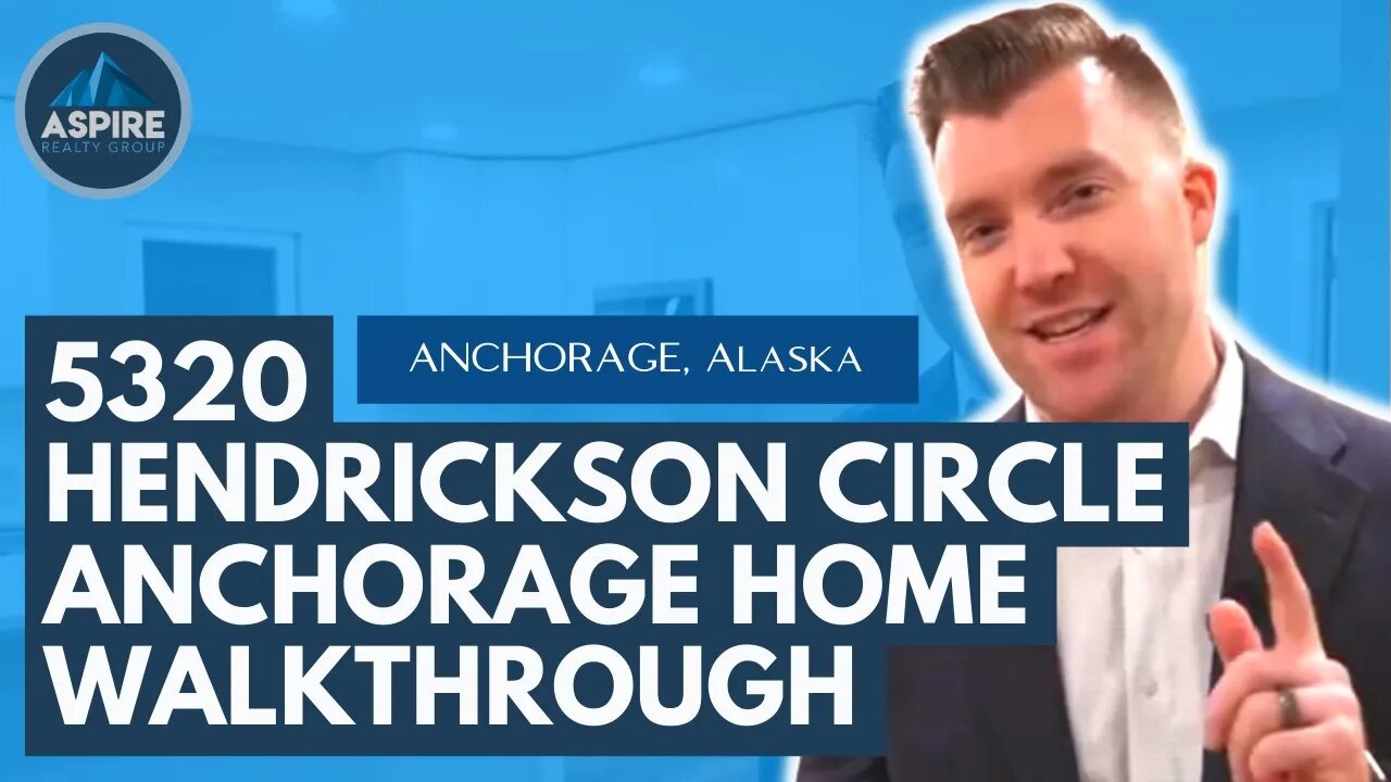 Anchorage Home Walkthrough- 5320 Hendrickson Circle