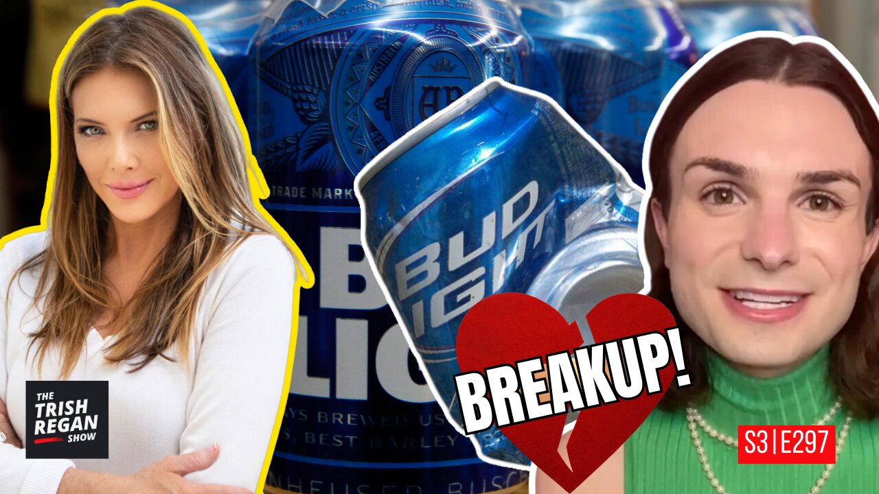 Bud Light Breaks Up With Mulvaney - Too Little Too LATE! S3|297